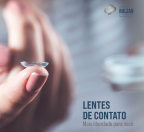 LENTES DE CONTATO: Mais liberdade para você